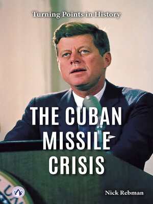 cover image of The Cuban Missile Crisis